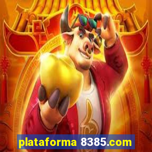 plataforma 8385.com